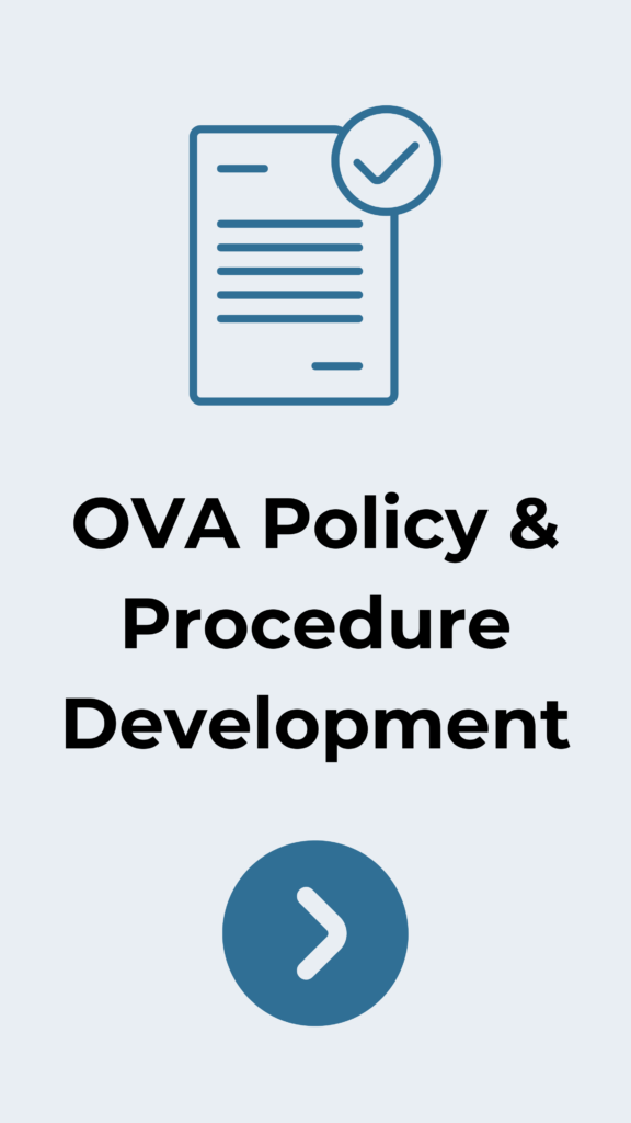 Graphic showing the title 'OVA Policy & Procedure Development' with a document-and-check icon above it, signaling approval or completion of policy work.